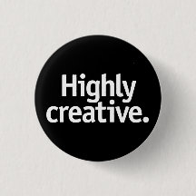 Highly creative.