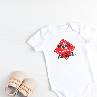 Highly Flammable & Adorable Baby Bodysuit
