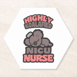 Highly Koalafied NICU Nurse Paper Coaster