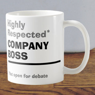 Highly Respected Company Boss Coffee Mug