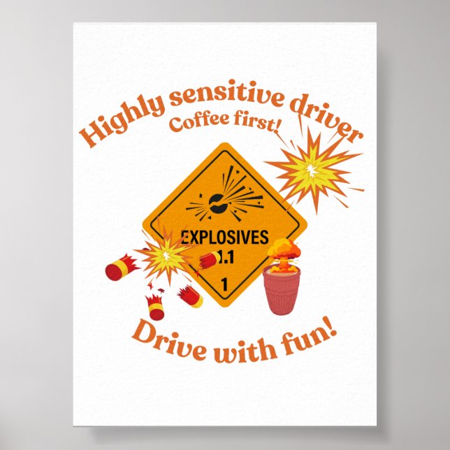Highly Sensitive Driver: Coffee First!  Poster (Front)