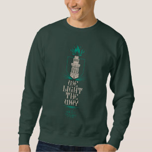 Hightower   We Light The Way Sweatshirt
