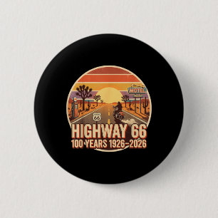 Highway 66 100 Years 1926-2026 Biker Centennial 6 Cm Round Badge