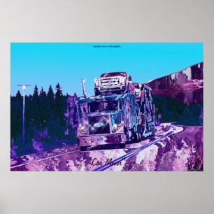 Highway Car Mover Truck-Driver Art Poster