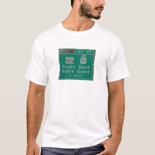 Highway Exit Sign Photo South Bend T-Shirt