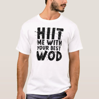 HIIT ME" Fitness Tee
