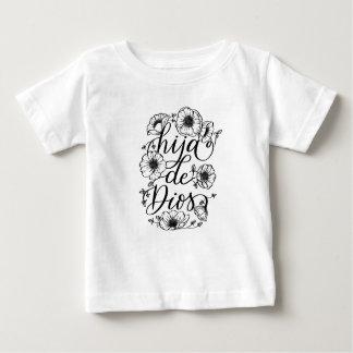 Hija de Dios design apparel Baby T-Shirt