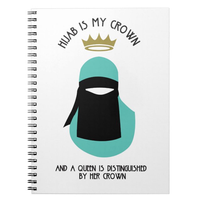 Hijab is my crown - AQUA NIQAB FACELESS Notebook (Front)