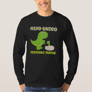 Hijo Unica Hermano Mayor Promovido A Hermano Mayor T-Shirt