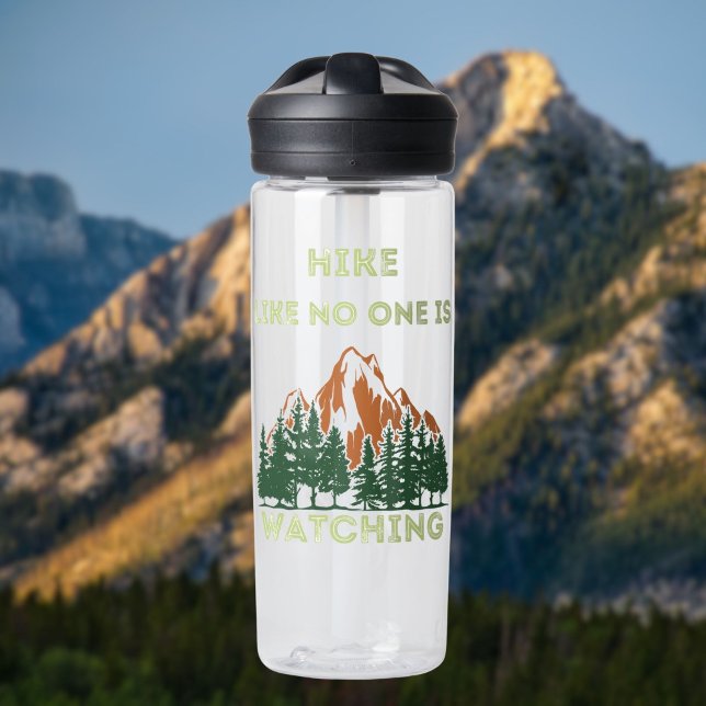 Hike Like No One Is Watching Hikers Attitude Water Bottle (Creator Uploaded)