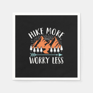 Hike More And Worry Less Napkin