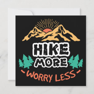 Hike More Mountains Worry Less Card