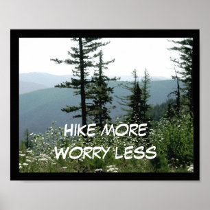 hike more poster text on mountain photograph