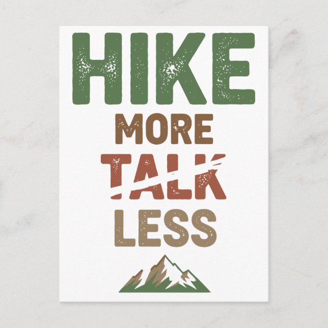 Hike More Talk Less Postcard (Front)