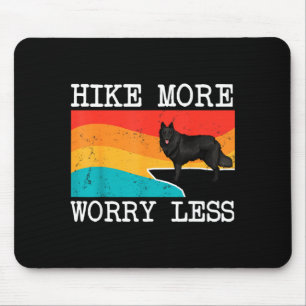 Hike more worry less belgian sheepdog graphic mouse pad