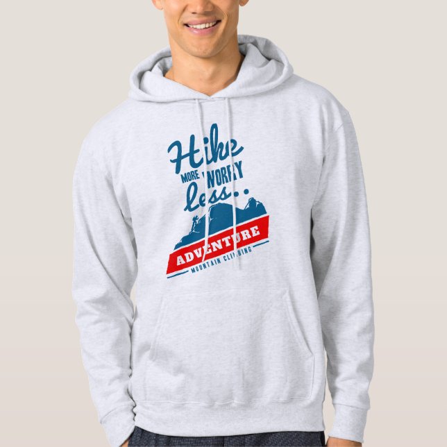 Hike More Worry Less Camping Hoodie (Front)