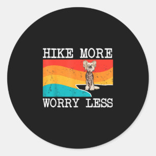 Hike more worry less chinese crested graphic classic round sticker