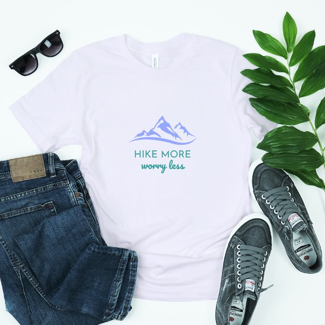 Hike More, Worry Less – Embrace the Outdoors T-Shirt (Creator Uploaded)