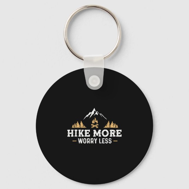 Hike more worry less funny hiking camping lover key ring (Front)
