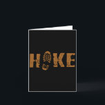 Hike More Worry Less Funny Outdoor Mountain Humour Card<br><div class="desc">Hike More Worry Less Funny Outdoor Mountain Humour Long Sleeve</div>