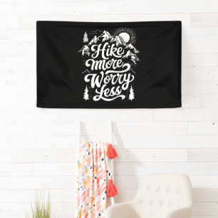 Hike More Worry Less Group Camping Outdoors Hike Banner