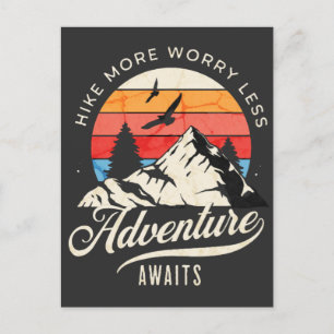 Hike More Worry Less, Hiking Adventure Postcard