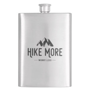 Hike More Worry Less Hip Flask