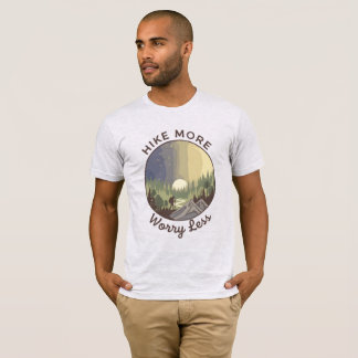 Hike More Worry Less – Mindful Hiking T-Shirt