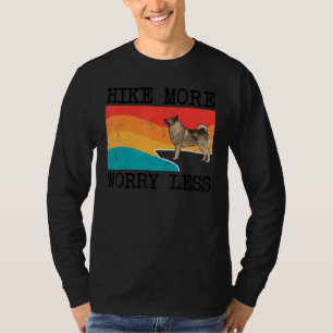 Hike More Worry Less Norwegian Elkhound Graphic Hi T-Shirt
