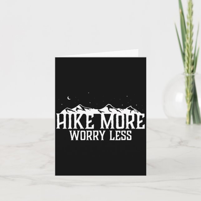Hike more worry less quote mountain hiking trail card (Front)