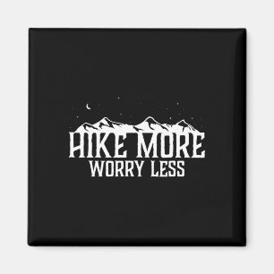 Hike more worry less quote mountain hiking trail magnet