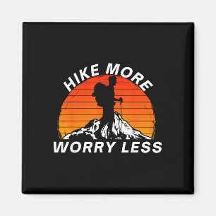 Hike more worry less social distancing hiking magnet