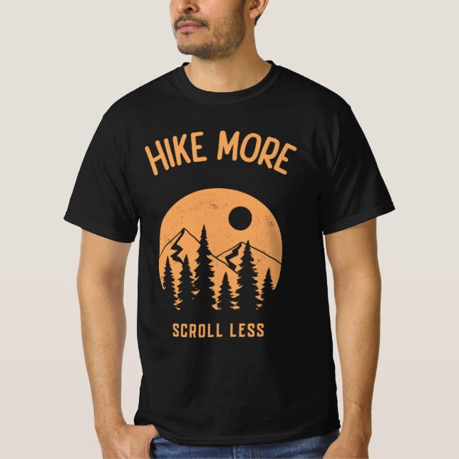 Hike More Worry Lesss T-Shirt (Front)