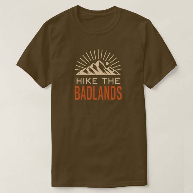 Hike The Badlands Sunburst T-Shirt (Design Front)