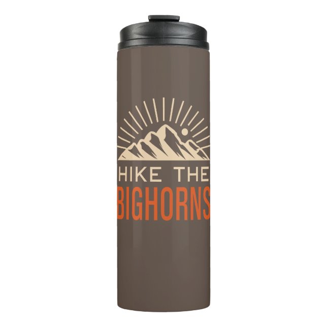 Hike The Bighorns Wyoming Sunburst Thermal Tumbler (Front)