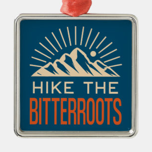Hike The Bitterroots Idaho Montana Sunburst Metal Ornament