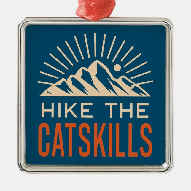 Hike The Catskills New York Sunburst Metal Ornament (Front)