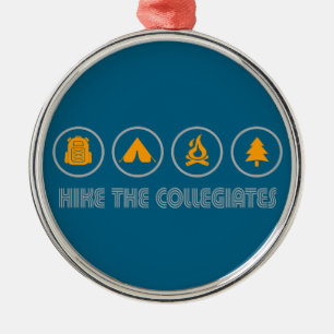 Hike The Collegiate Mountains Colorado Metal Ornament