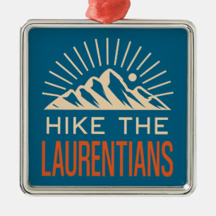 Hike The Laurentian Mountains Quebec Sunburst Metal Ornament
