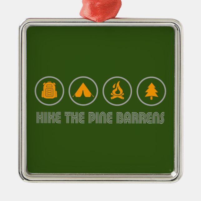 Hike The Pine Barrens New Jersey Metal Ornament (Front)