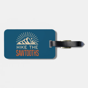 Hike The Sawtooths Idaho Sunburst Luggage Tag