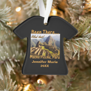 Hiked the Inca Trail - Machu Picchu Ornament