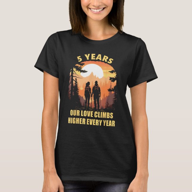 Hiker 5 Years Married Hike Gear Hiking Couple T-Shirt (Front)
