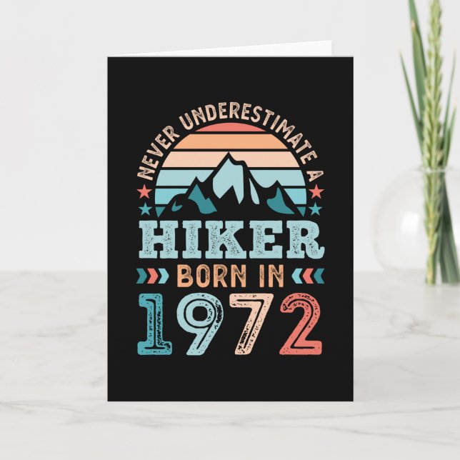Hiker born in 1972 50th Birthday Hiking Retro Gift Card (Front)
