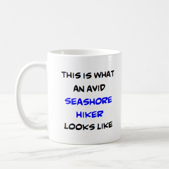 hiker seashore, avid coffee mug (Left)