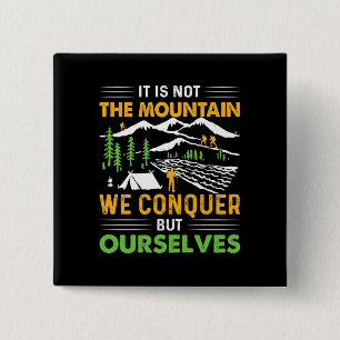Hiker We Conquer But Ourselves 15 Cm Square Badge