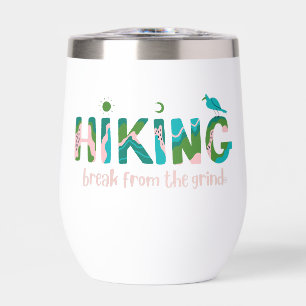 Hiking 2 Wine Tumbler