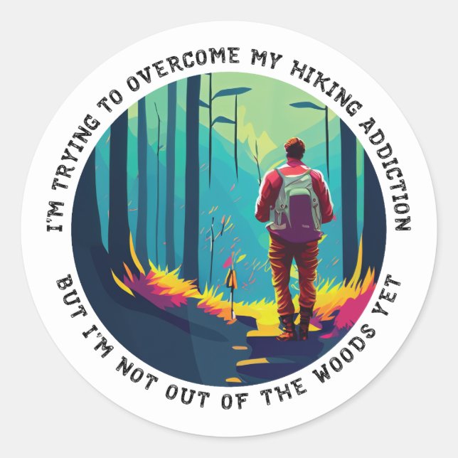 Hiking Addiction Classic Round Sticker (Front)