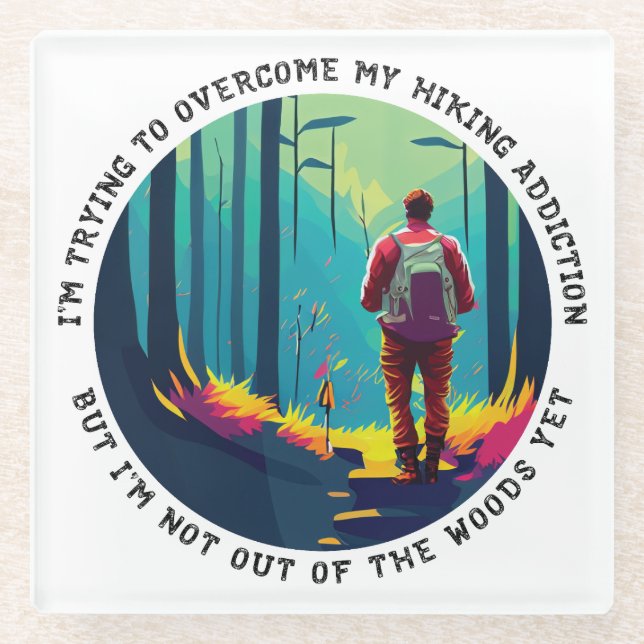 Hiking Addiction Glass Coaster (Front)