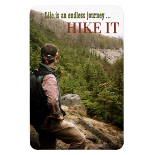 Hiking Adventurous Encouragement Magnet